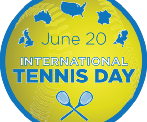 International Tennis Day – June 20 – What to Expect!